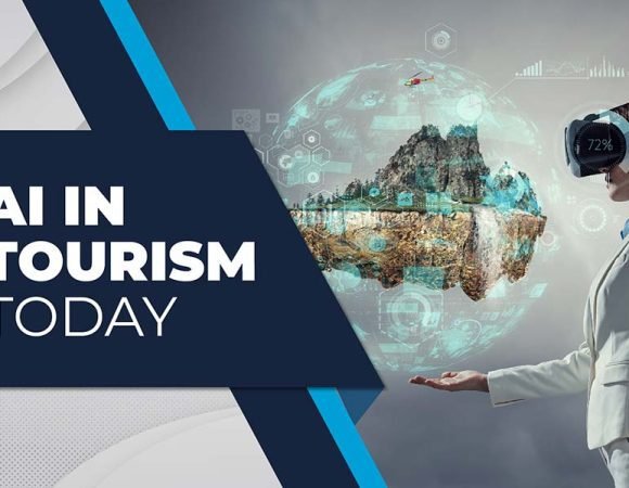 Using AI To Promote Tourism In The World